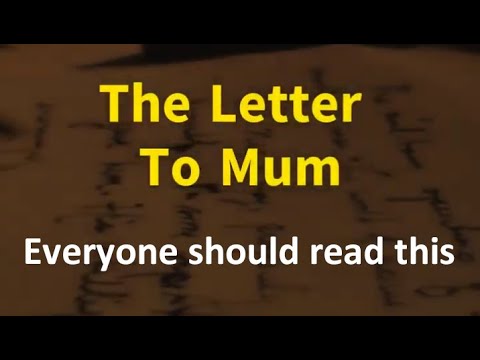 The Letter To Mum, everyone should read this