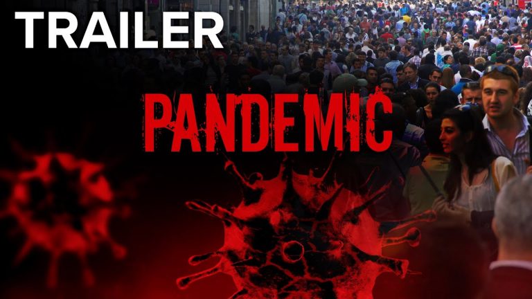 Pandemic: The Coronavirus Movie | Trailer