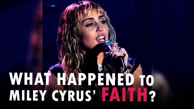 What Happened to Miley Cyrus’ Faith?