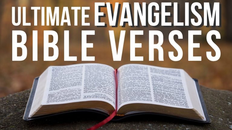 BEST Bible Verses for Evangelism!
